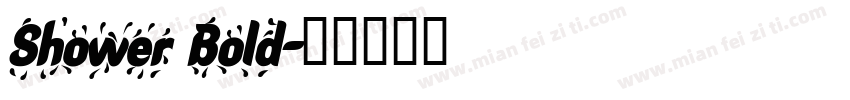 Shower Bold字体转换